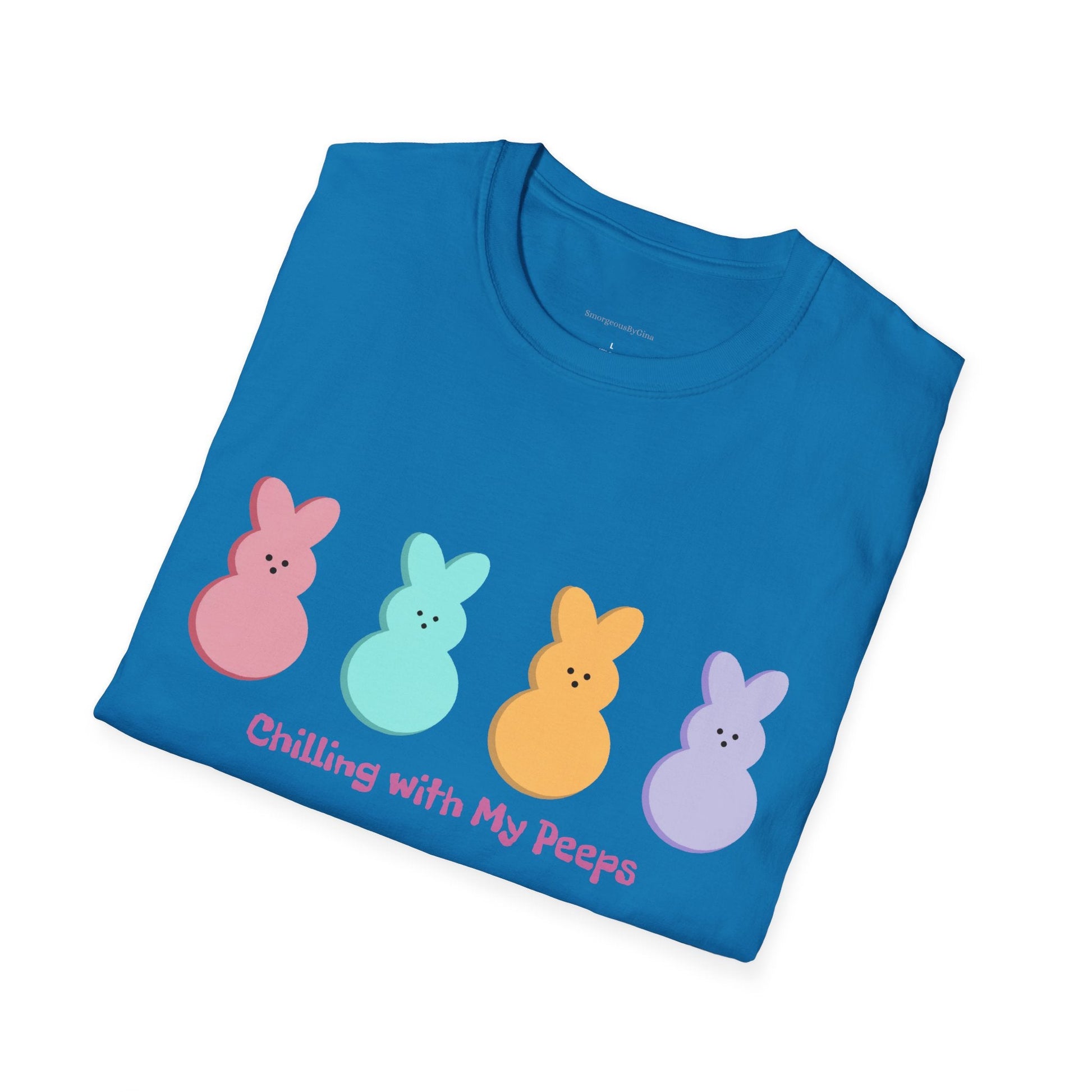 Easter Tee, Chilling with my Peeps, Easter Peep Tee, Easter Peep Shirt, Peeps, Softstyle T-Shirt, Easter - SmorgeousByGina