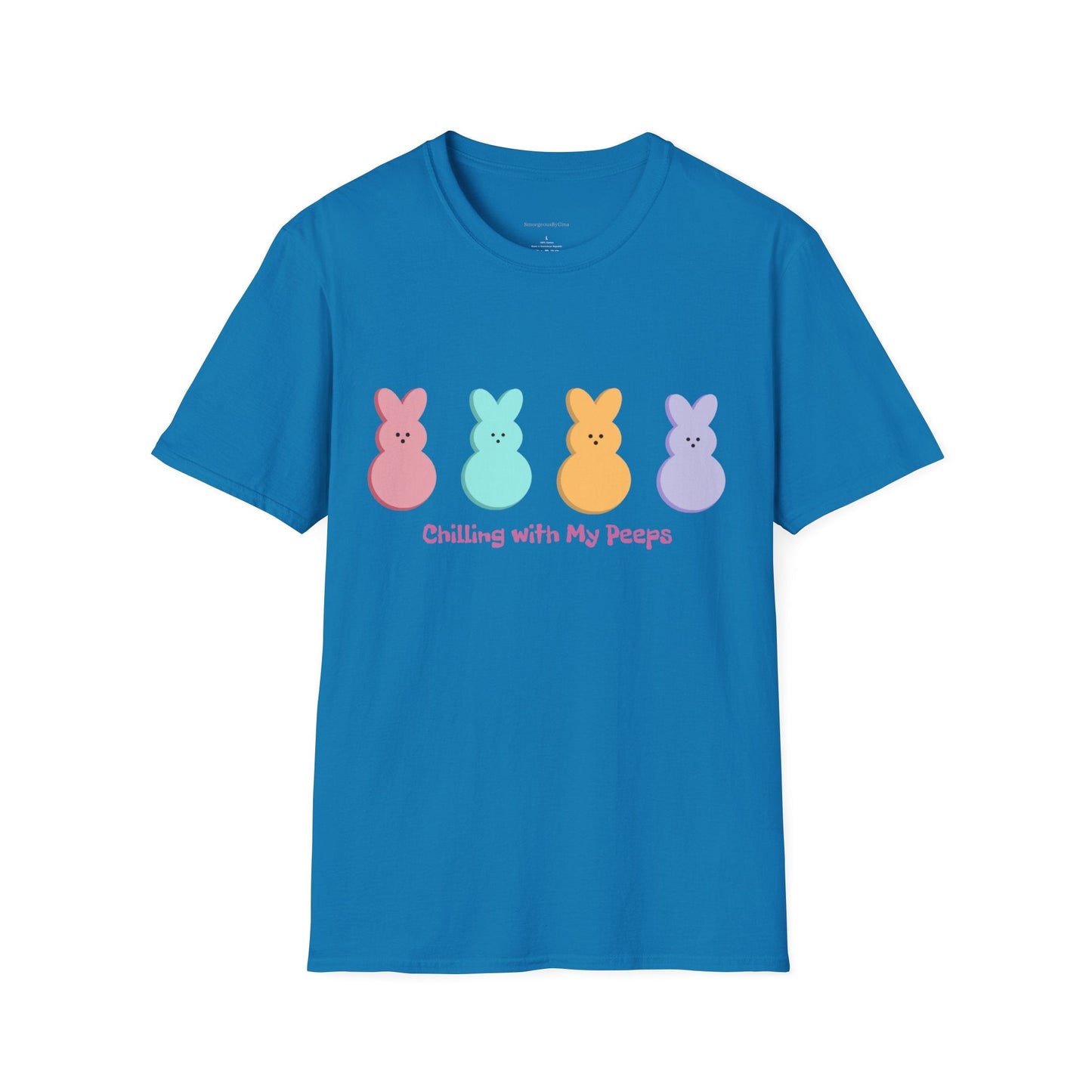 Easter Tee, Chilling with my Peeps, Easter Peep Tee, Easter Peep Shirt, Peeps, Softstyle T-Shirt, Easter - SmorgeousByGina