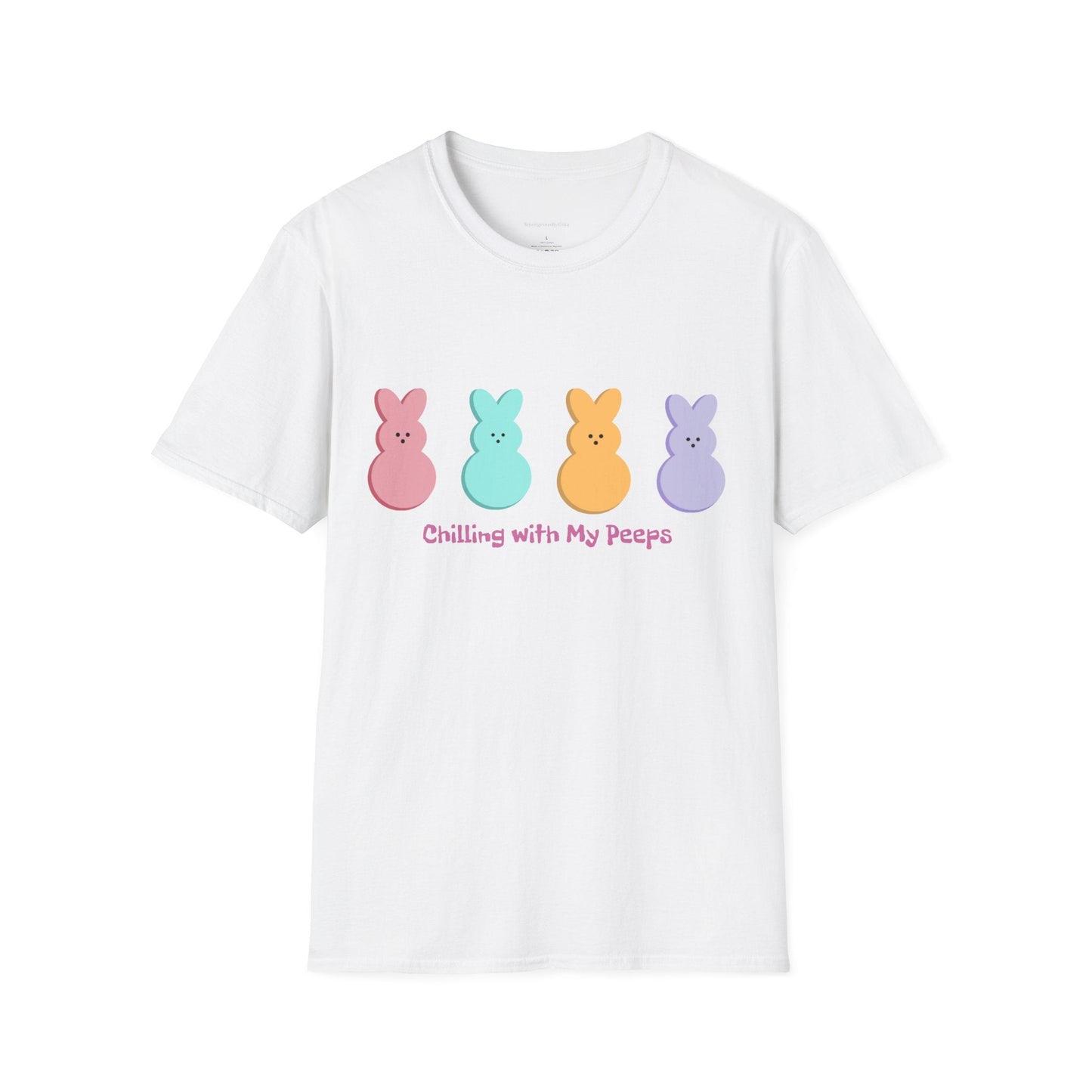 Easter Tee, Chilling with my Peeps, Easter Peep Tee, Easter Peep Shirt, Peeps, Softstyle T-Shirt, Easter - SmorgeousByGina