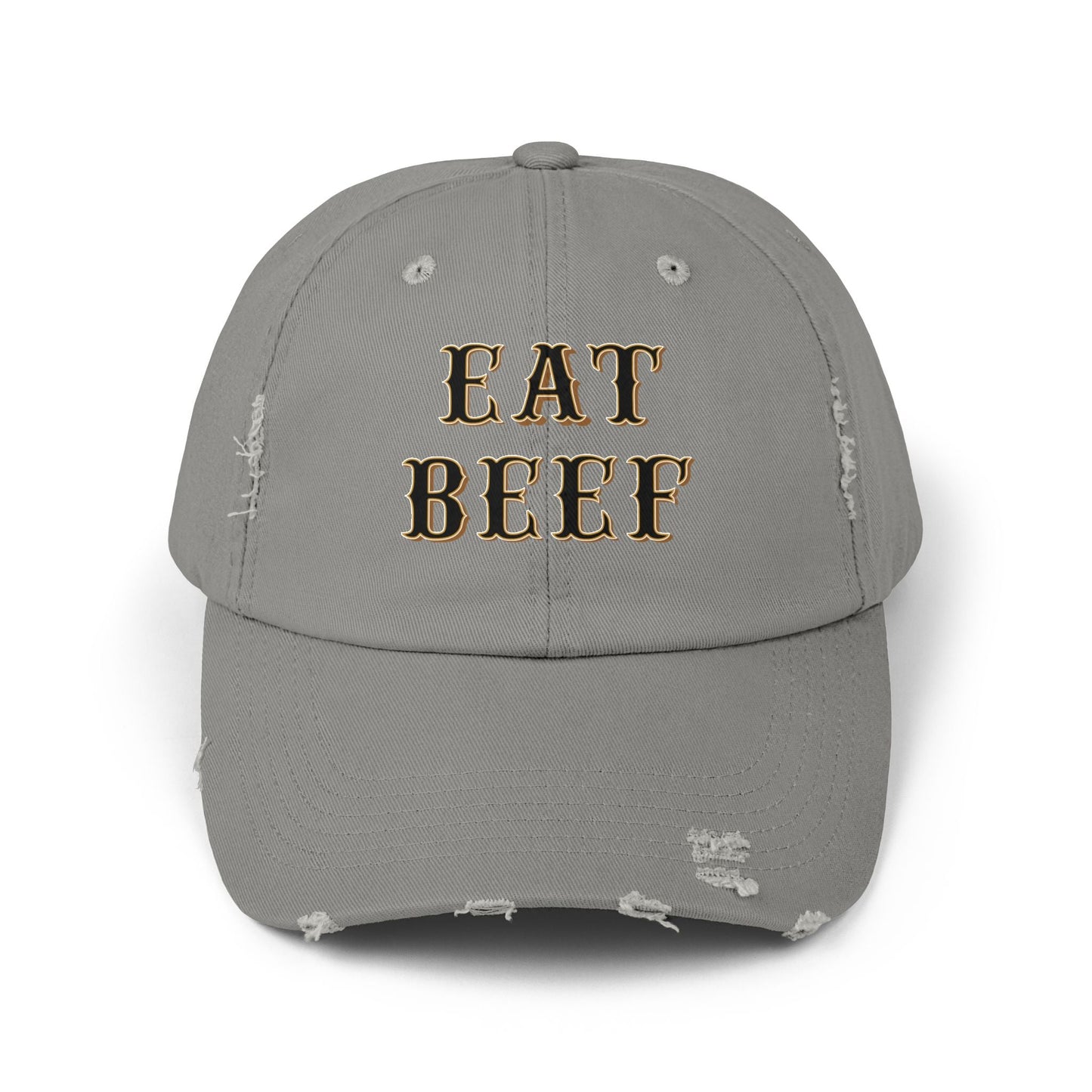 Eat Beef Unisex Distressed Cap - SmorgeousByGina
