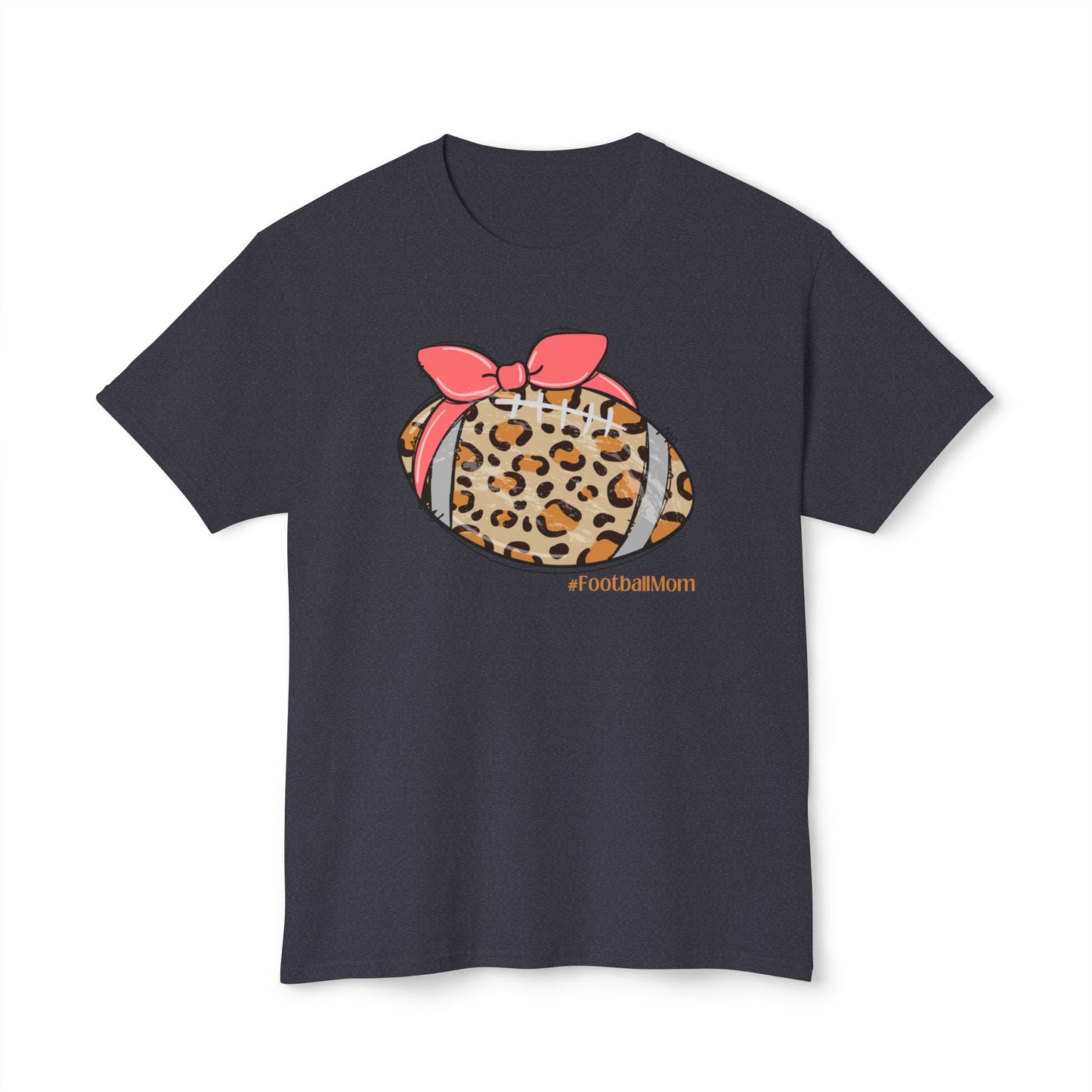 Football Mom Tee, Unisex HD Cotton™ T - shirt - SmorgeousByGina