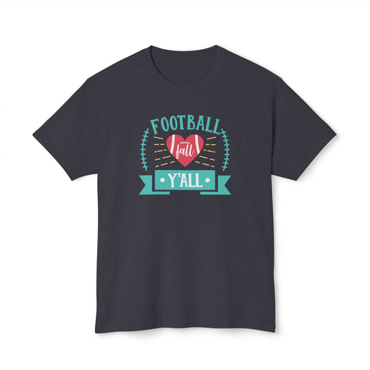 Football Y'All Tee Unisex HD Cotton™ T - shirt - SmorgeousByGina