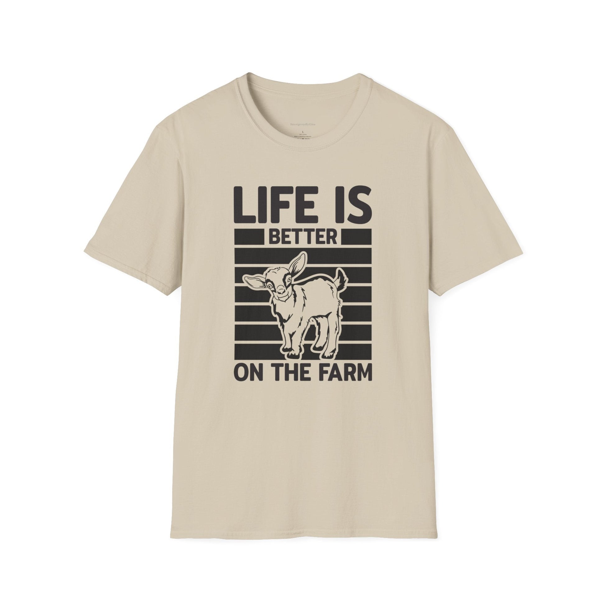 Goat Shirt, Life Is Better On The Farm, Goat Tee, Goat Love, Farm, Softstyle T-Shirt - SmorgeousByGina