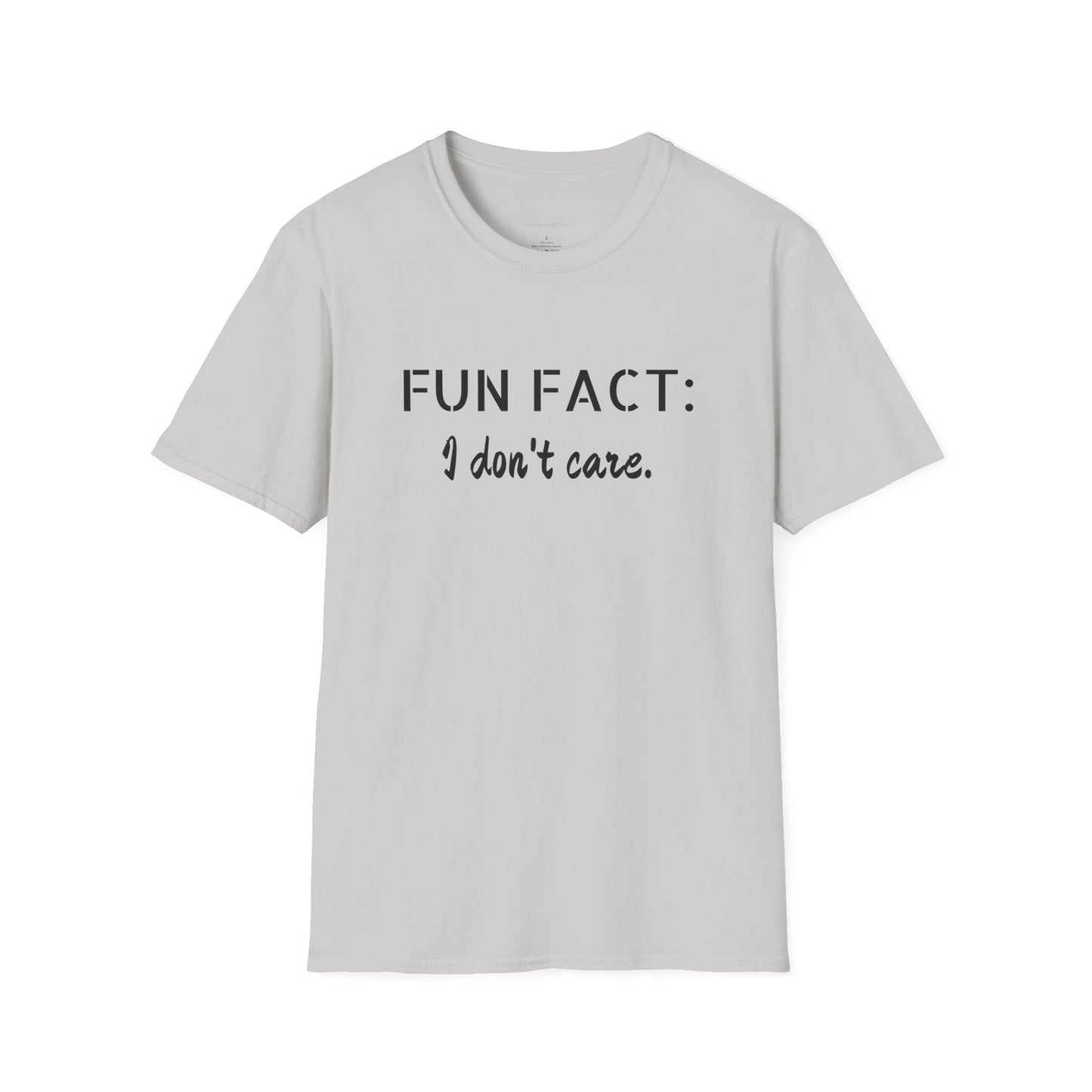 I Don't care Tee, Softstyle T-Shirt, Funny Tee - SmorgeousByGina