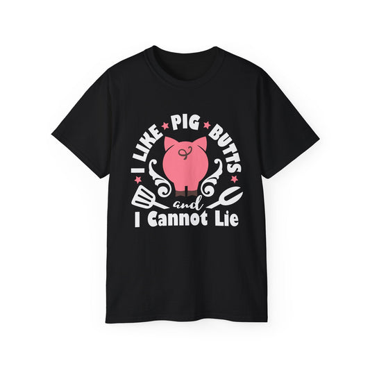 I Like Pig Butts, Ultra Cotton Tee, Funny Pig Tee, BBQ - SmorgeousByGina