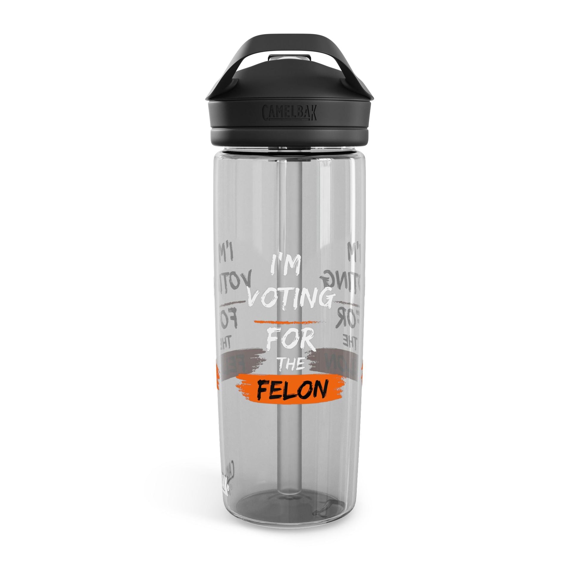I'm Voting for the Felon CamelBak Eddy® Water Bottle, 20oz\25oz - SmorgeousByGina