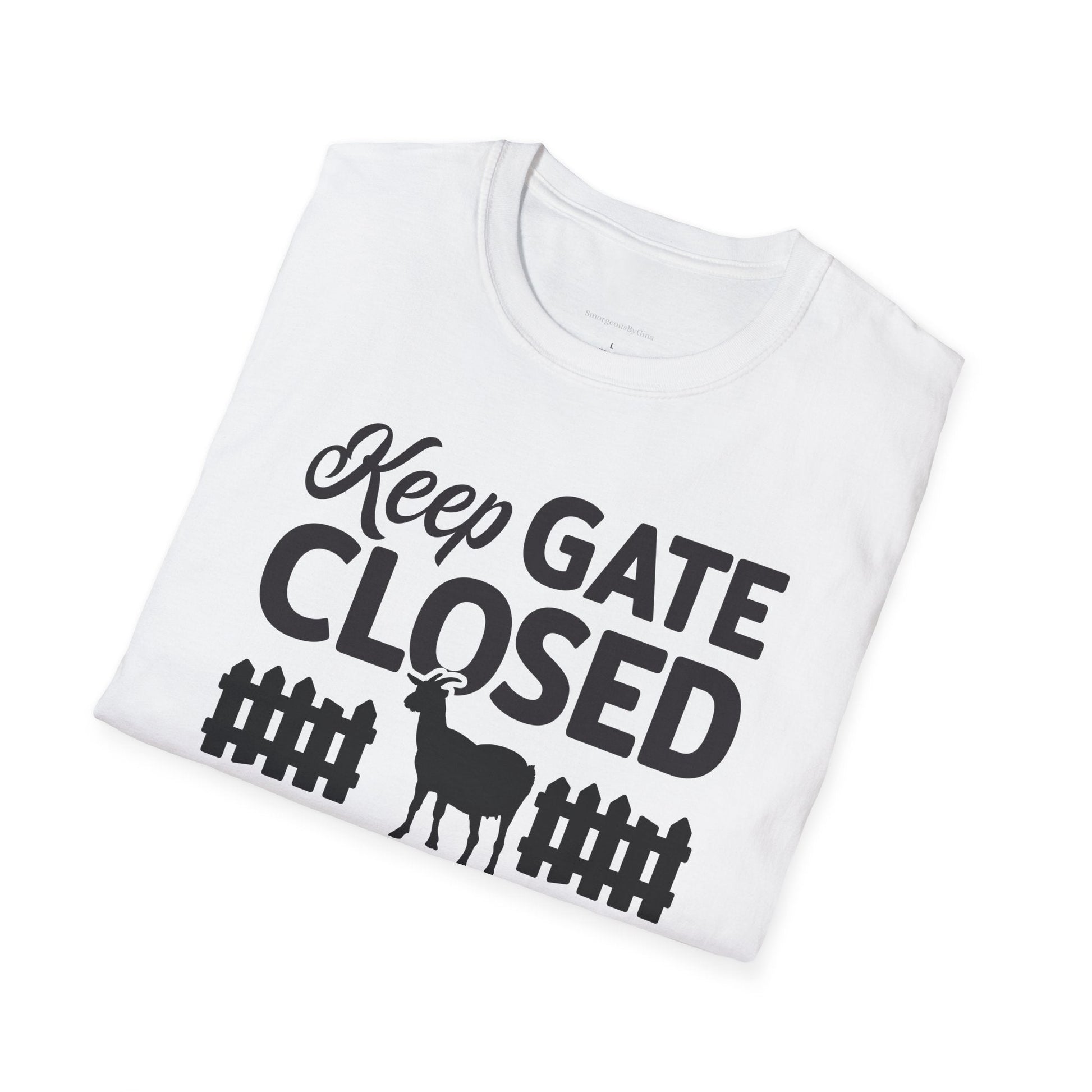 Keep Gate Closed Softstyle T-Shirt - SmorgeousByGina
