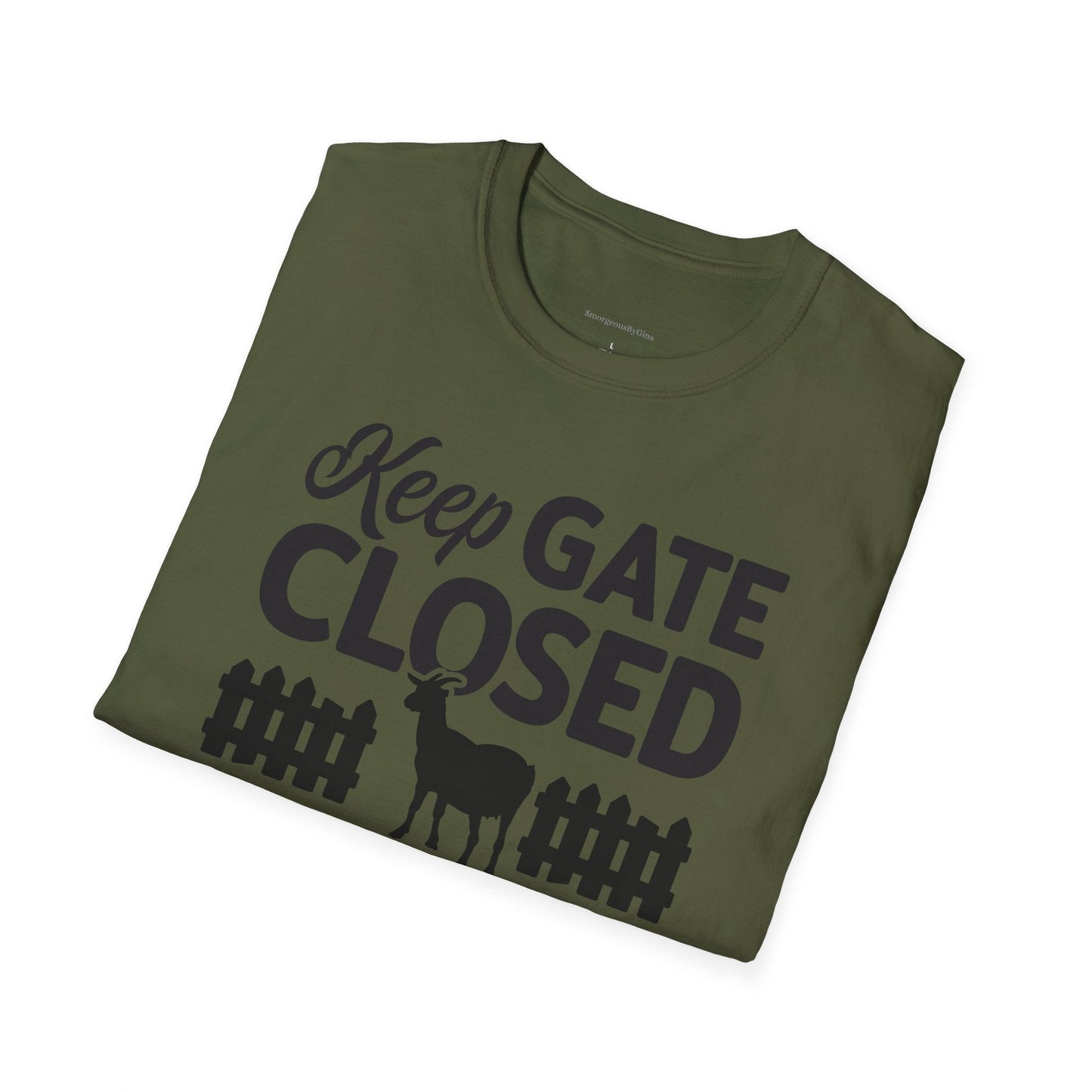 Keep Gate Closed Softstyle T-Shirt - SmorgeousByGina