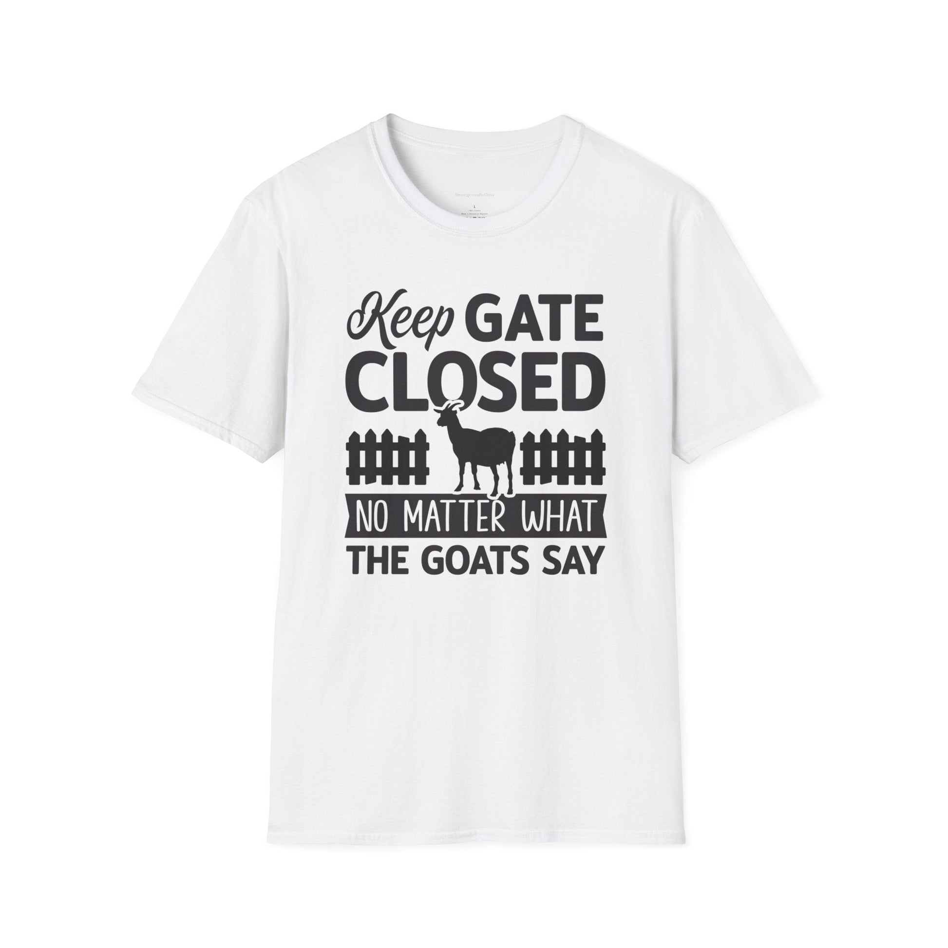 Keep Gate Closed Softstyle T-Shirt - SmorgeousByGina