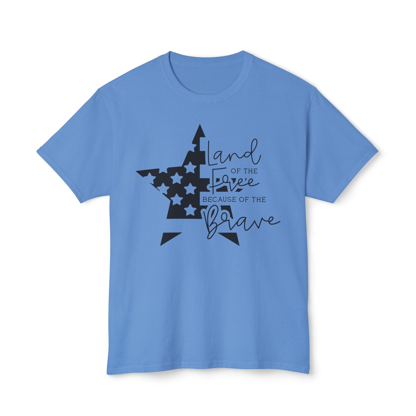 Land of the Free, 4th of July, Brave, HD Cotton™ T-shirt - SmorgeousByGina