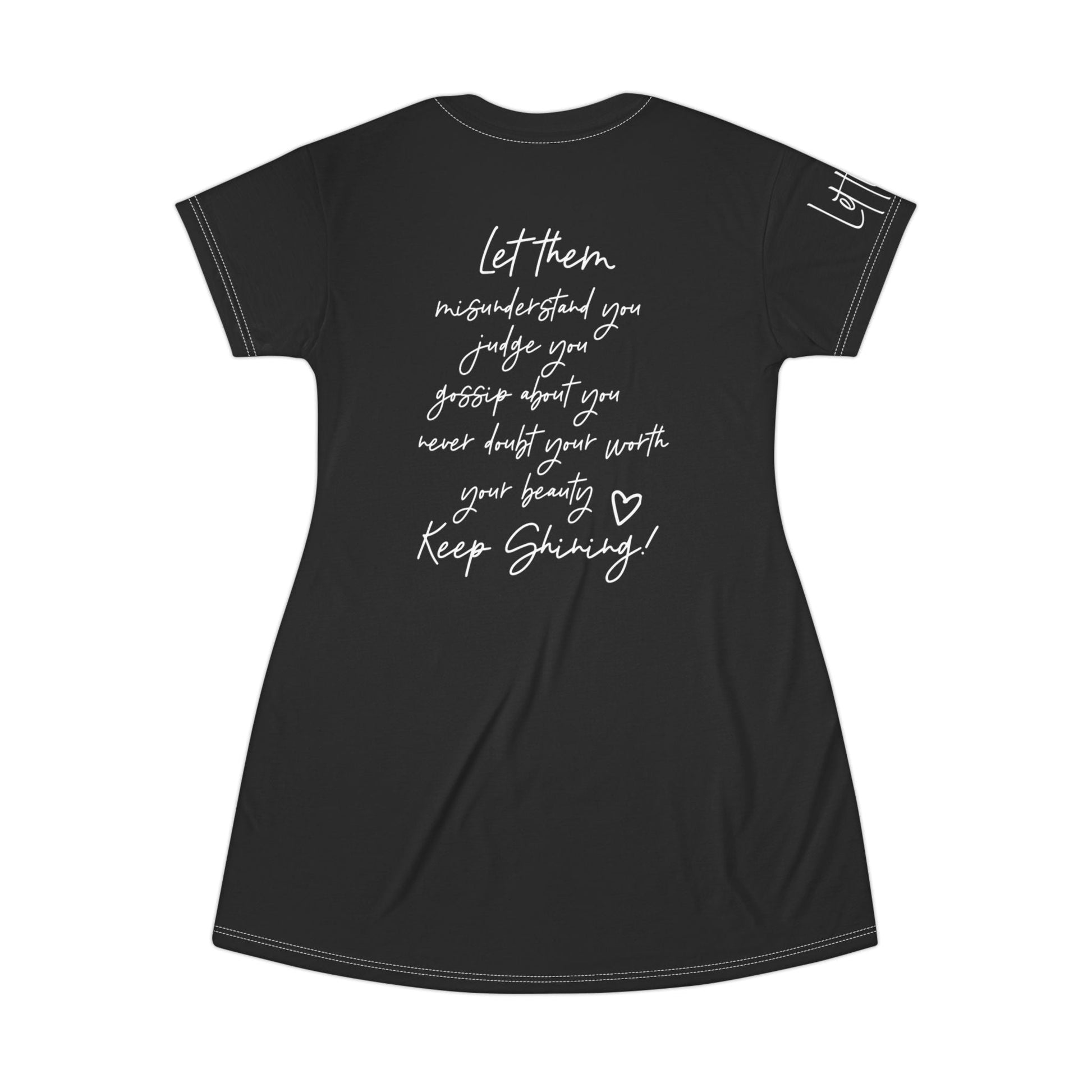 Let Them T - Shirt Dress (AOP) - SmorgeousByGina
