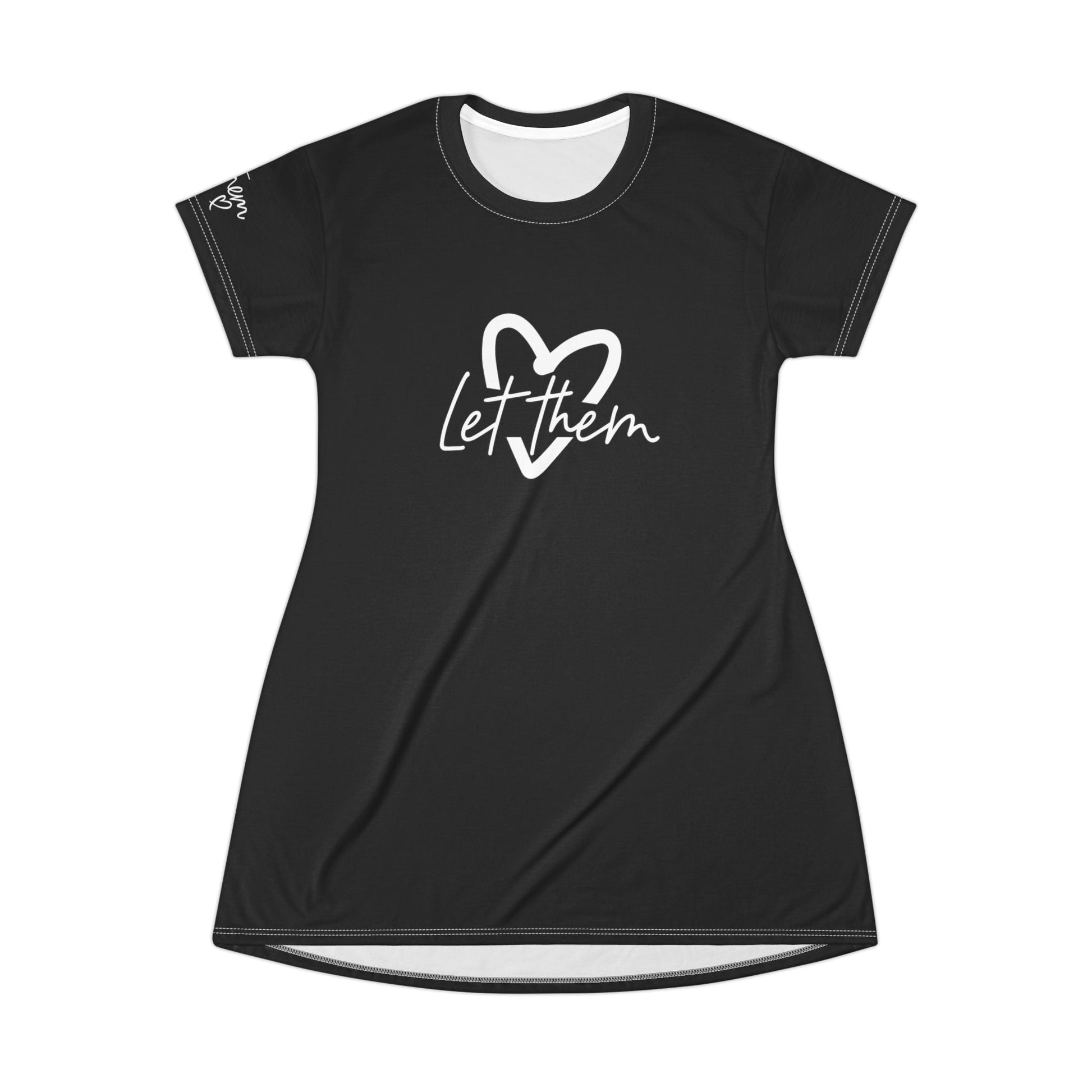Let Them T - Shirt Dress (AOP) - SmorgeousByGina
