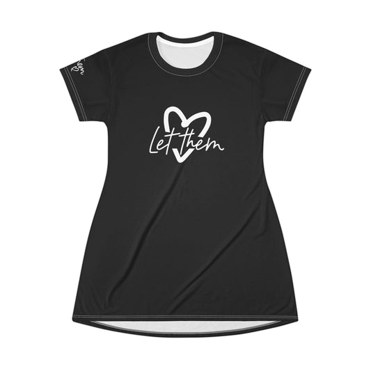 Let Them T - Shirt Dress (AOP) - SmorgeousByGina