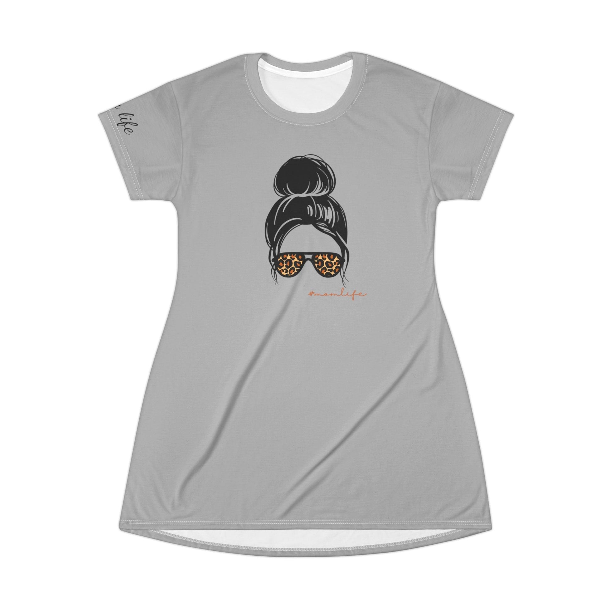 Mom Life T - Shirt Dress (AOP) - SmorgeousByGina