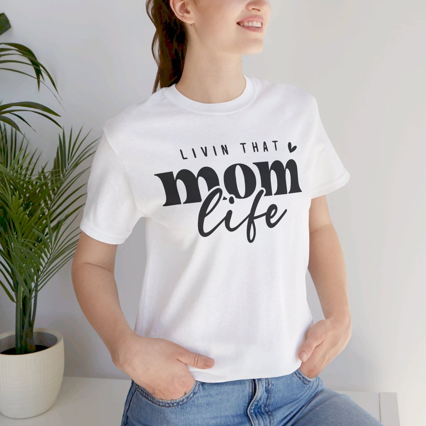 Mom Life Tee, Mom Shirt, Mothers Day, Jersey Short Sleeve Tee - SmorgeousByGina