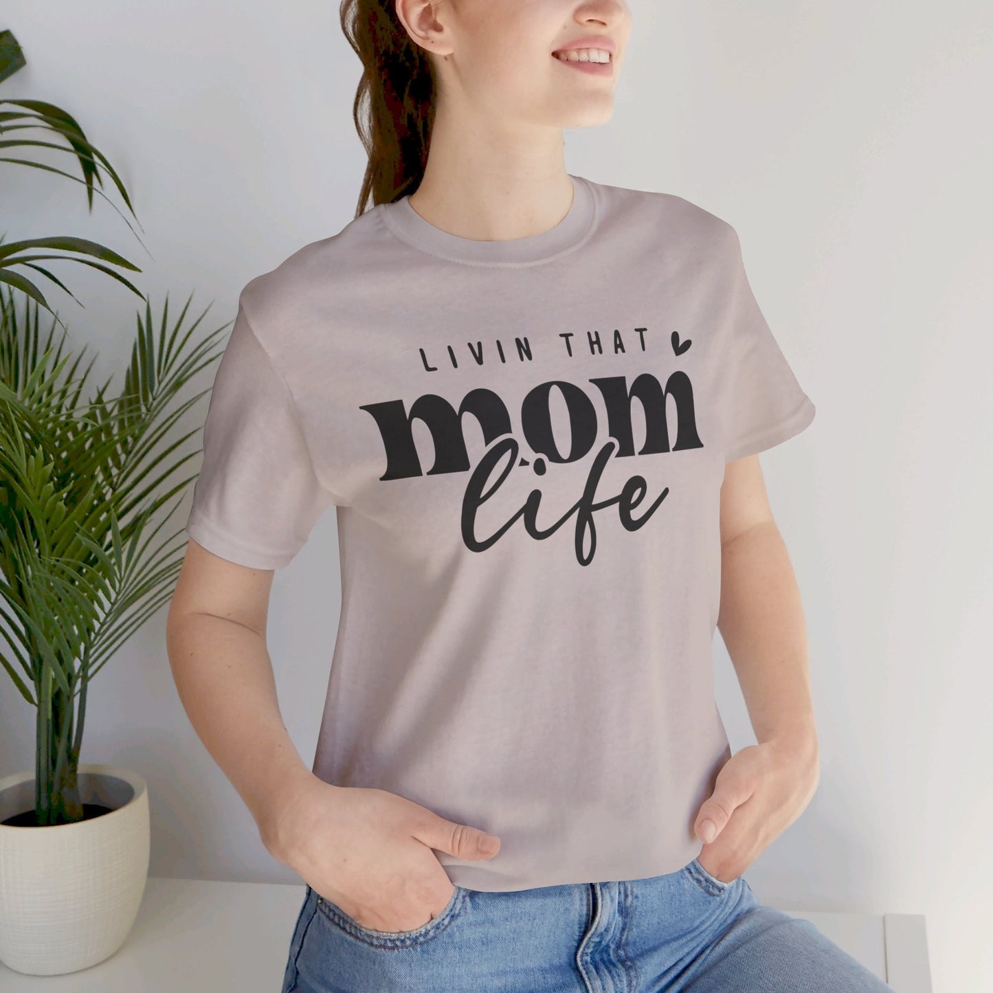 Mom Life Tee, Mom Shirt, Mothers Day, Jersey Short Sleeve Tee - SmorgeousByGina