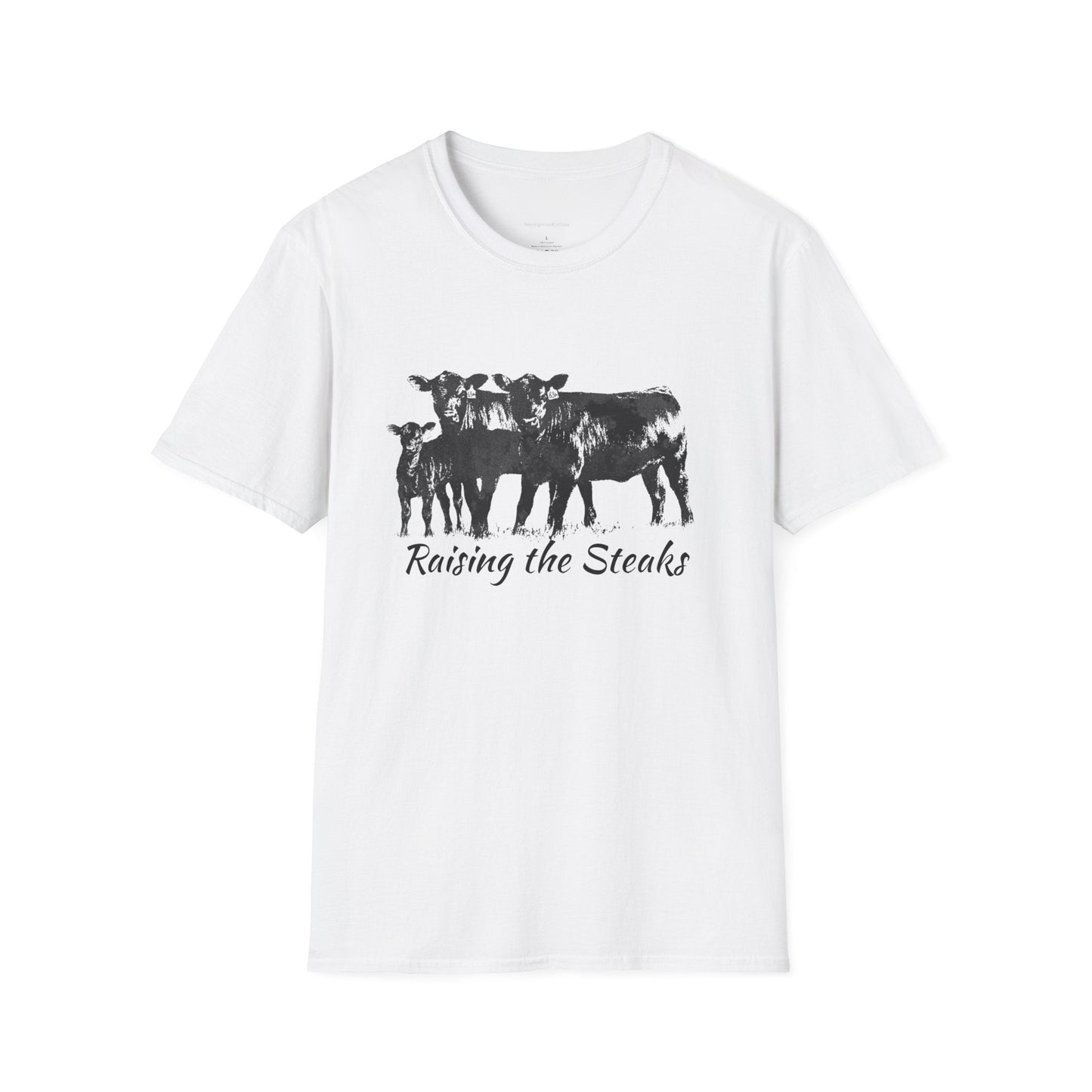 Raising The Steaks Tee, Cattle Tee, Eat Beef, Beef Tee, Angus, Unisex, Softstyle T-Shirt - SmorgeousByGina