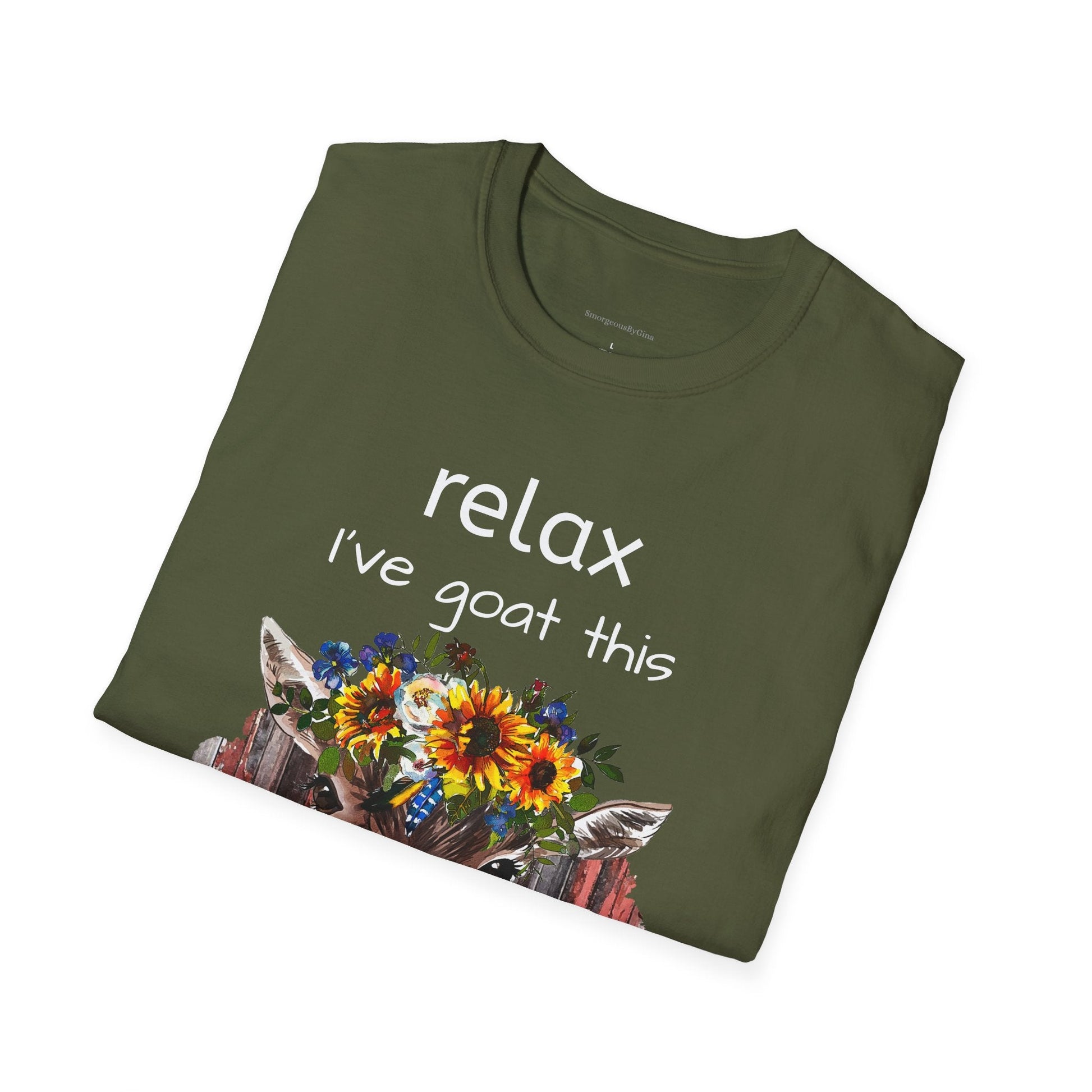 Relax I've Goat This Softstyle T-Shirt, Goat Lover Tee, Goat Shirt - SmorgeousByGina