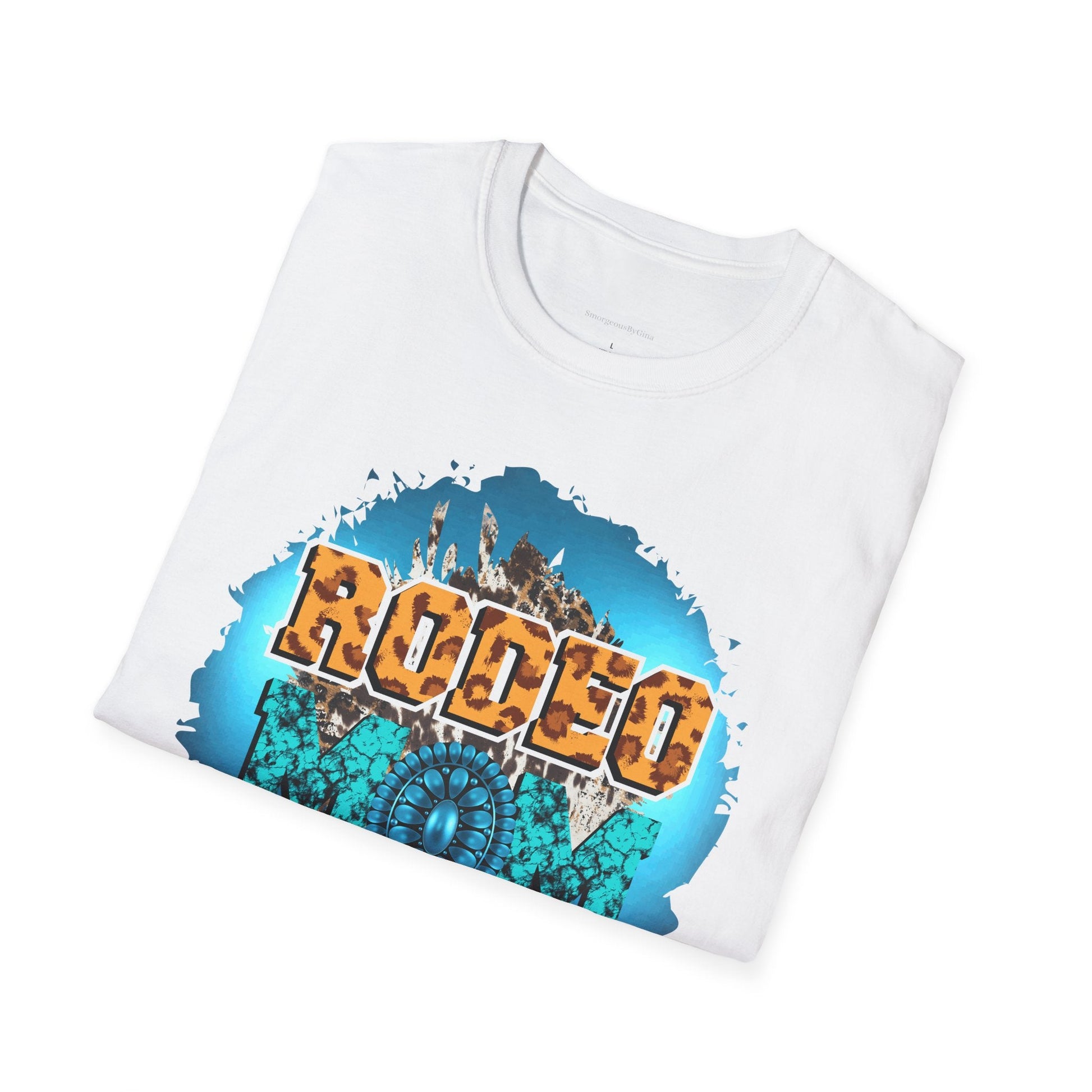 Rodeo Mom, Rodeo Tee, Rodeo Shirt, Softstyle T-Shirt - SmorgeousByGina