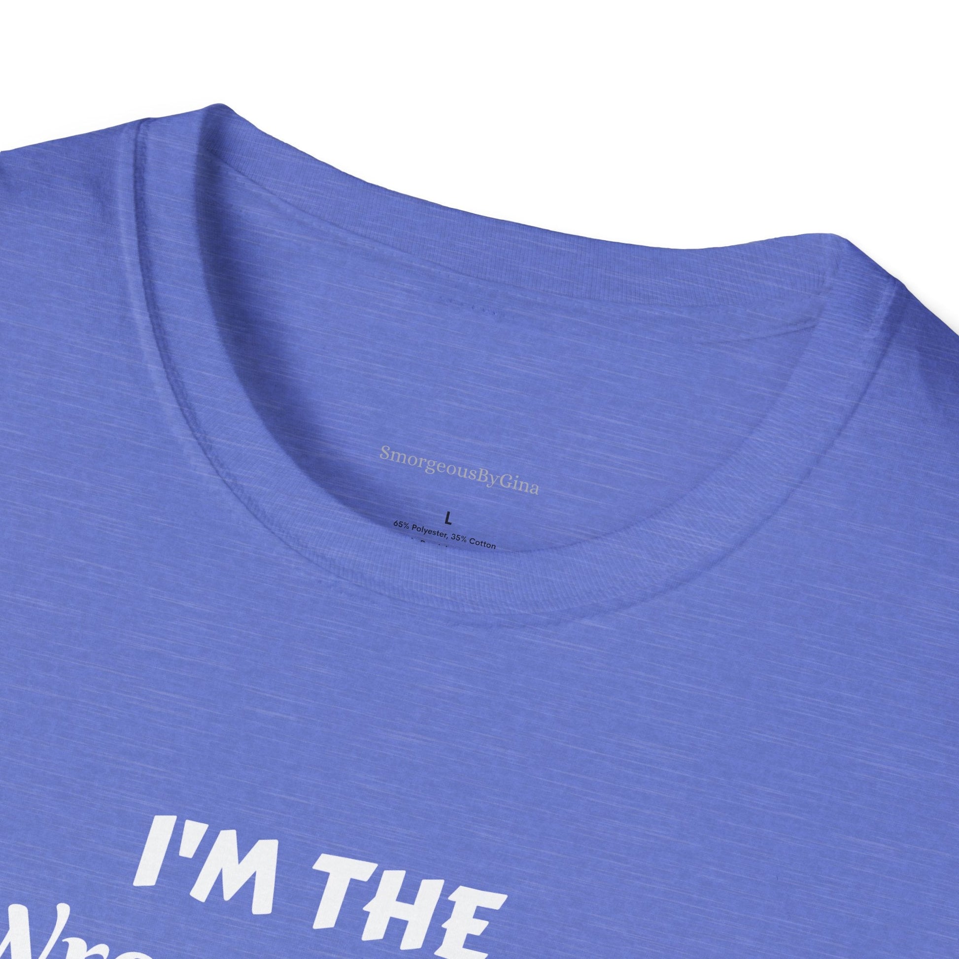 Wrong Heifer Softstyle T-Shirt - SmorgeousByGina