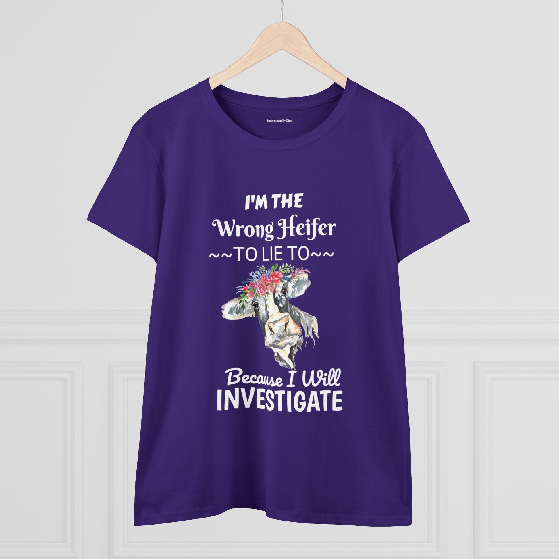 Wrong Heifer Women's Midweight Cotton Tee - SmorgeousByGina