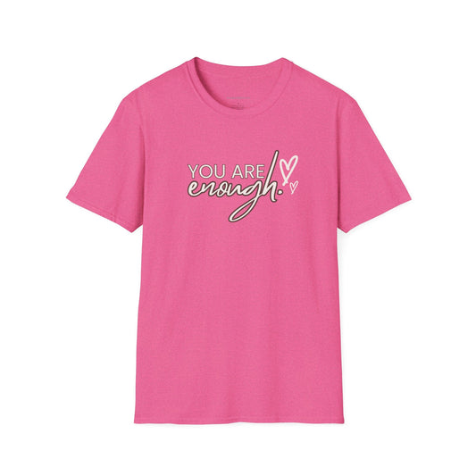 You are Enough, Unisex Softstyle T - Shirt - SmorgeousByGina
