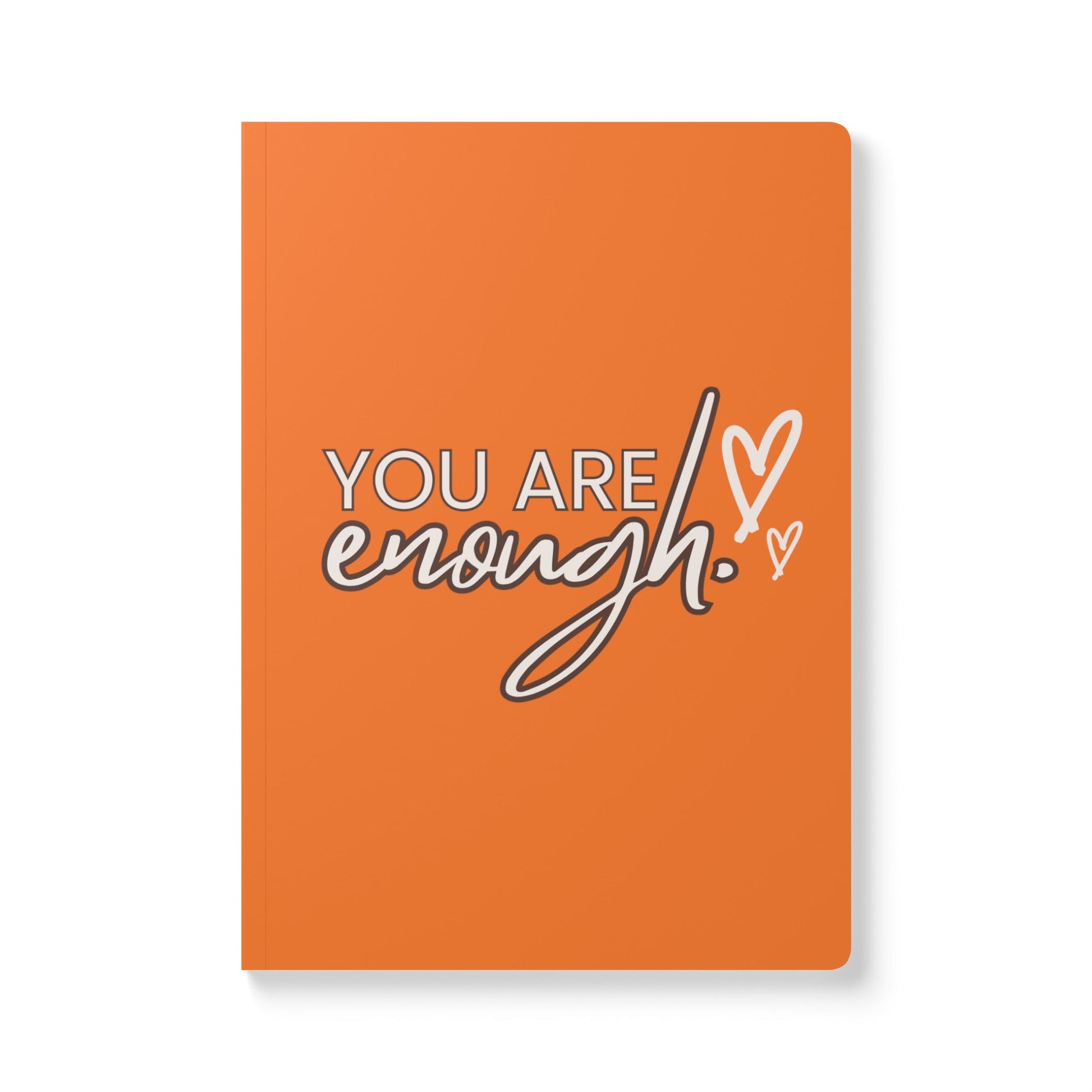 Your Are Enough Softcover Journal (with Inside Prints) - SmorgeousByGina